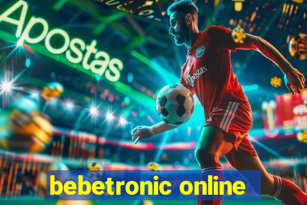 bebetronic online